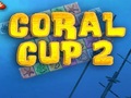 Coral Cup 2 pelata verkossa