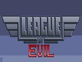 League Of Evil pelata verkossa